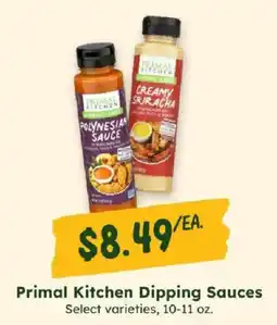 Sprouts Farmers Market Primal Kitchen Dipping Sauces offer
