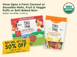 Sprouts Farmers Market Once Upon A Farm Coconut or Smoothie Melts, Fruit & Veggie Puffs or Soft-Baked Bars offer