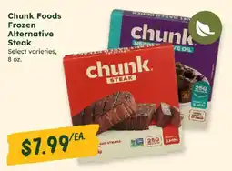 Sprouts Farmers Market Chunk Foods Frozen Alternative Steak offer