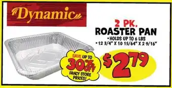 Ollie's DYNAMIC 2 PK. ROASTER PAN offer