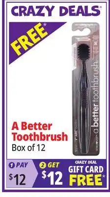 Ocean State Job Lot A Better Toothbrush offer
