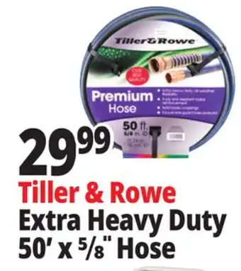Ocean State Job Lot Tiller & Rowe Extra Heavy Duty 50' x 5/8 Hose offer
