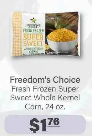 Commissary Freedoms Choice Sweet Whole Kernel Corn offer