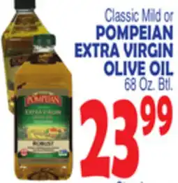 Bravo Supermarkets POMPEIAN EXTRA VIRGIN OLIVE OIL offer