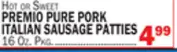 Bravo Supermarkets PREMIO PURE PORK ITALIAN SAUSAGE PATTIES offer