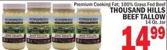 Bravo Supermarkets THOUSAND HILLS BEEF TALLOW offer