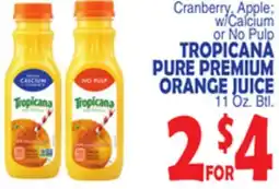 Bravo Supermarkets TROPICANA PURE PREMIUM ORANGE JUICE offer