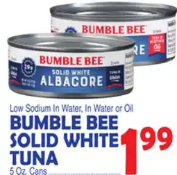 Bravo Supermarkets BUMBLE BEE SOLID WHITE TUNA offer