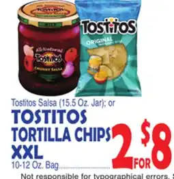 Bravo Supermarkets TOSTITOS TORTILLA CHIPS XXL, 10-12 Oz. Bag offer