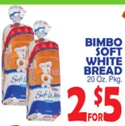 Bravo Supermarkets BIMBO SOFT WHITE BREAD offer