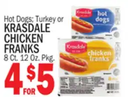 Bravo Supermarkets KRASDALE CHICKEN FRANKS offer