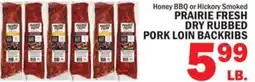 Bravo Supermarkets PRAIRIE FRESH DRY RUBBED PORK LOIN BACKRIBS offer