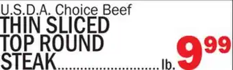 Bravo Supermarkets THIN SLICED TOP ROUND STEAK offer