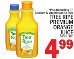C Town TREE RIPE PREMIUM ORANGE JUICE offer