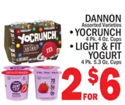 C Town DANNON YOCRUNCH 4 Pk. 4 Oz. Cups β’ LIGHT & FIT YOGURT 4 Pk. 5.3 Oz. Cups offer