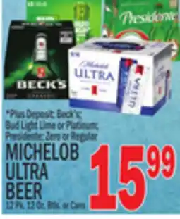 C Town Beck's Bud Light Lime or Platinum Presidente Zero or Regular MICHELOB ULTRA BEER offer