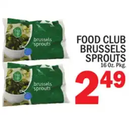 C Town FOOD CLUB BRUSSELS SPROUTS offer