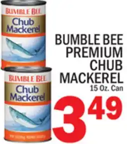 C Town BUMBLE BEE PREMIUM CHUB MACKEREL offer