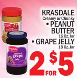 C Town KRASDALE Creamy or Chunky •PEANUT BUTTER 16 Oz. Jar •GRAPE JELLY 18 Oz. Jar offer
