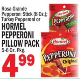 C Town Hormel PEPPERONI PILLOW PACK offer