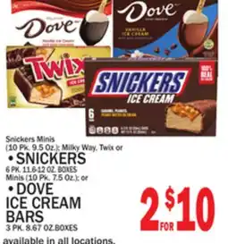 C Town •SNICKERS •DOVE ICE CREAM BARS offer