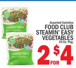 C Town FOOD CLUB STEAMIN' EASY VEGETABLES offer