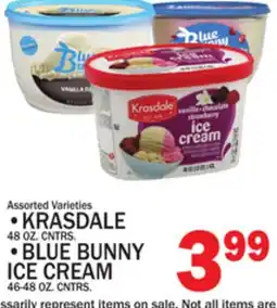 C Town KRASDALE ICE CREAM 48 OZ. CNTRS., BLUE BUNNY ICE CREAM 46-48 OZ. CNTRS offer