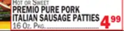 C Town PREMIO PURE PORK ITALIAN SAUSAGE PATTIES offer