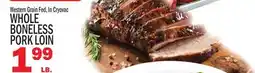 C Town WHOLE BONELESS PORK LOIN offer