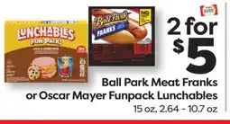 Weis Markets Ball Park Meat Franks or Oscar Mayer Funpack Lunchables offer