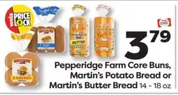 Weis Markets Pepperidge Farm Core Buns, Martin's Potato Bread or Martin's Butter Bread offer