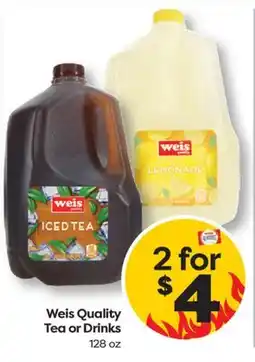 Weis Markets Weis Quality Tea or Drinks offer