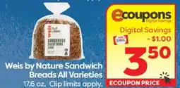 Weis Markets Weis by Nature Sandwich Breads All Varieties offer
