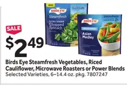 Stop&Shop Birds Eye Steamfresh Vegetables, Riced Cauliflower, Microwave Roasters or Power Blends offer