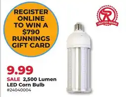 Runnings TRUSTED BRAND 2,500 Lumen LED Corn Bulb offer