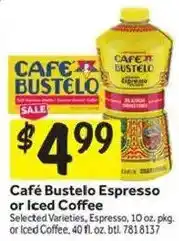 Stop&Shop Café Bustelo Espresso or Iced Coffee offer
