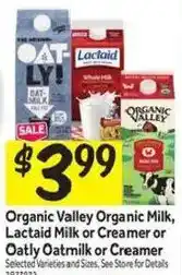 Stop&Shop Organic Valley Organic Milk, Lactaid Milk or Creamer or Oatly Oatmilk or Creamer offer