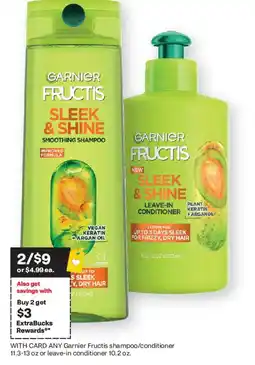 CVS Garnier Fructis Sleek & Shine Shampoo or Conditioner offer