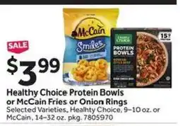 Stop&Shop Healthy Choice Protein Bowls or McCain Fries or Onion Rings offer