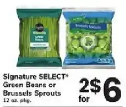 ACME Signature Select Green Beans or Brussels Sprouts offer