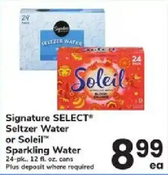 ACME Signature SELECT Seltzer Water or Soleil Sparkling Water offer