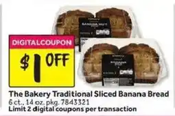 Stop&Shop The Bakery Traditional Sliced Banana Bread offer