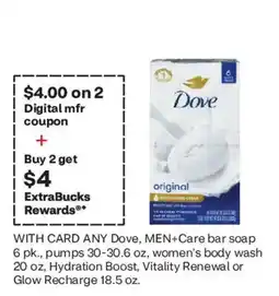 CVS Dove MEN+Care bar soap or women's body wash or Glow Recharge offer