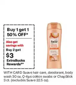 CVS Suave hair care, deodorant, body wash, Q-tips cotton swabs or ChapStick offer