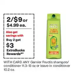 CVS Garnier Fructis shampoo/conditioner or leave-in conditioner offer