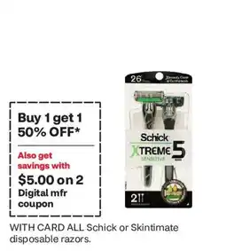 CVS Schick or Skintimate disposable razors offer