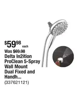The Home Depot Delta In2ition ProClean 5-Spray Wall Mount Dual Fixed and Handheld Shower Head in Chrome offer