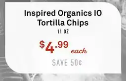 Standard Market Inspired Organics IO Tortilla Chips offer