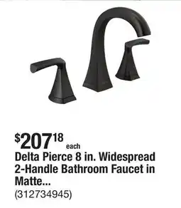 The Home Depot Delta Pierce 8 in. Widespread 2-Handle Bathroom Faucet in Matte Black offer