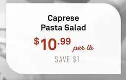 Standard Market Caprese Pasta Salad offer